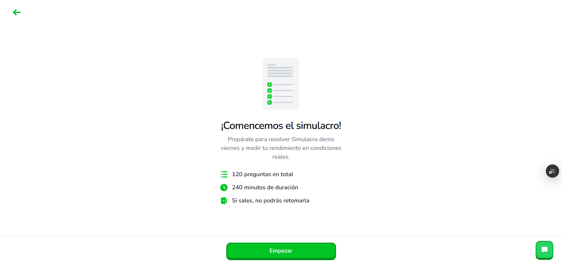 Pantalla ¡Comencemos el simulacro! con tres datos listados —120 preguntas en total, 240 minutos de duración y «Si sales, no podrás retomarla»— y el botón verde Empezar abajo.