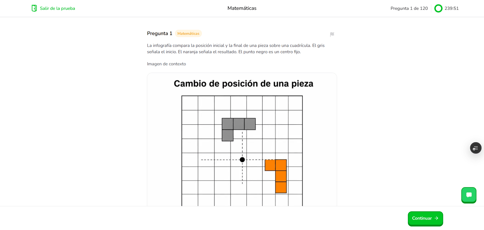 Pantalla de una pregunta de Matemáticas dentro de un simulacro, con el enlace Salir de la prueba a la izquierda, el contador Pregunta 1 de 120 y el cronómetro en 239:51 arriba a la derecha, y el botón Continuar abajo.